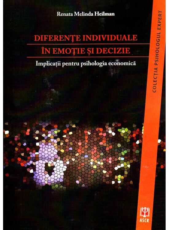 Copertă produs Diferențe individuale &icirc;n emoție și decizie - gallery big 1