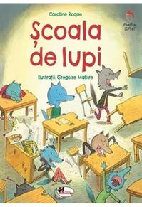 Copertă produs Școala de lupi