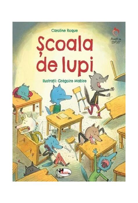 Copertă produs Școala de lupi