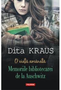 Copertă produs O viață amânată. Memoriile bibliotecarei de la Auschwitz