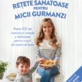 Copertă produs Rețete sănătoase pentru micii gurmanzi - gallery small 