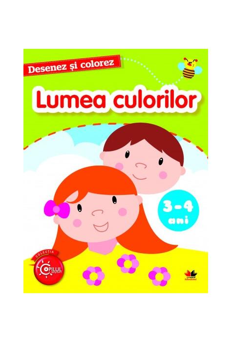 Copertă produs Desenez și colorez. Lumea culorilor. 3-4 ani