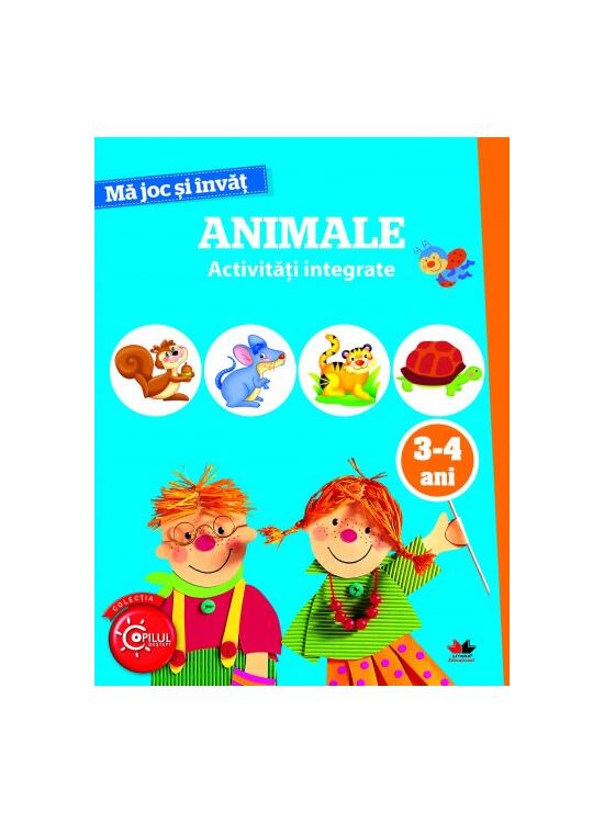 Copertă produs Mă joc și &icirc;nvăț. Animale. Activități integrate. 3-4 ani - gallery big 1