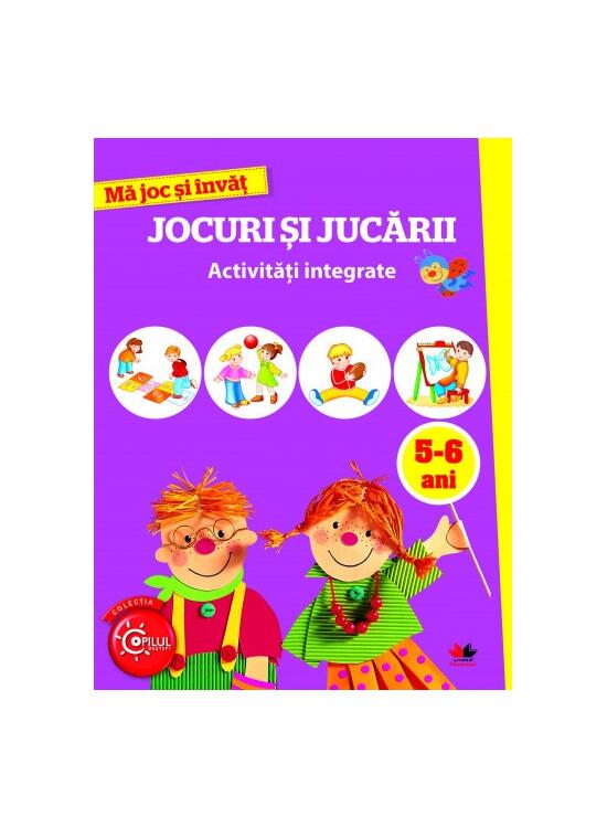 Copertă produs Mă joc și &icirc;nvăț. Jocuri și jucării. Activități integrate. 5-6 ani - gallery big 1
