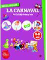 Copertă produs Mă joc și &icirc;nvăț. La carnaval. Activități integrate. 5-6 ani - thumb 1