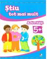 Copertă produs Știu tot mai mult. Activități 5+ - thumb 1