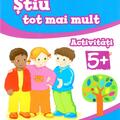 Copertă produs Știu tot mai mult. Activități 5+ - gallery small 