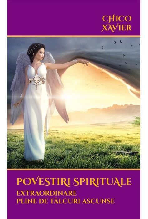 Copertă produs Povestiri spirituale extraordinare pline de t&acirc;lcuri ascunse