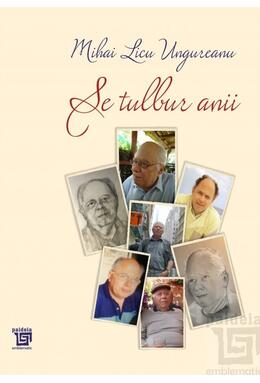 Copertă produs Se tulbur anii. Antologie aniversară