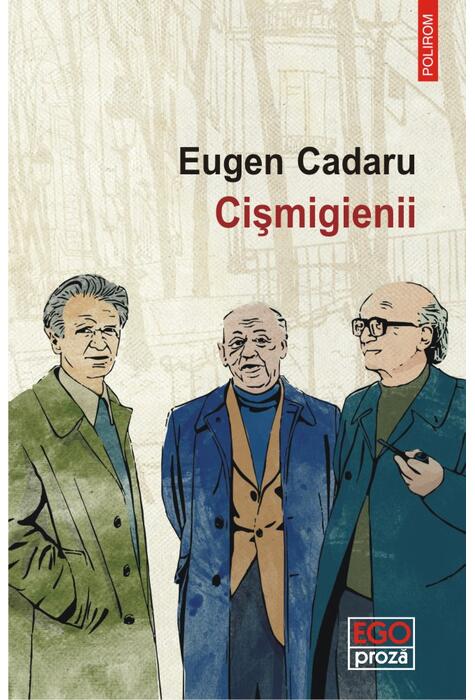 Copertă produs Cișmigienii