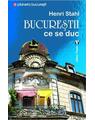 Copertă produs Bucureștii ce se duc - thumb 1
