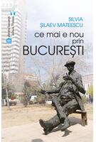 Imagine produs Ce mai e nou prin București