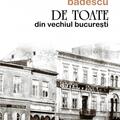 Copertă produs De toate din vechiul București - gallery small 