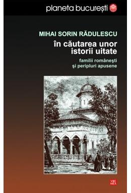 Copertă produs &Icirc;n căutarea unor istorii uitate