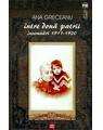 Copertă produs &Icirc;ntre două patrii. &Icirc;nsemnări 1911-1920 - thumb 1
