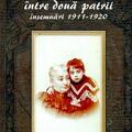 Copertă produs &Icirc;ntre două patrii. &Icirc;nsemnări 1911-1920 - gallery small 