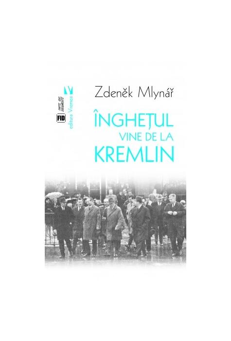 Copertă produs &Icirc;ngheţul vine de la Kremlin