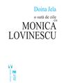 Copertă produs O sută de zile cu Monica Lovinescu - thumb 1