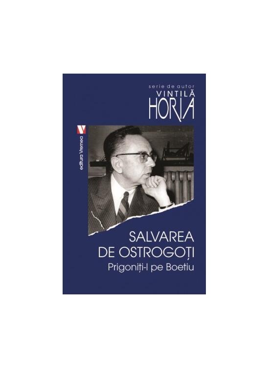 Copertă produs Salvarea de ostrogoţi. Prigoniţi-l pe Boeţiu - gallery big 1