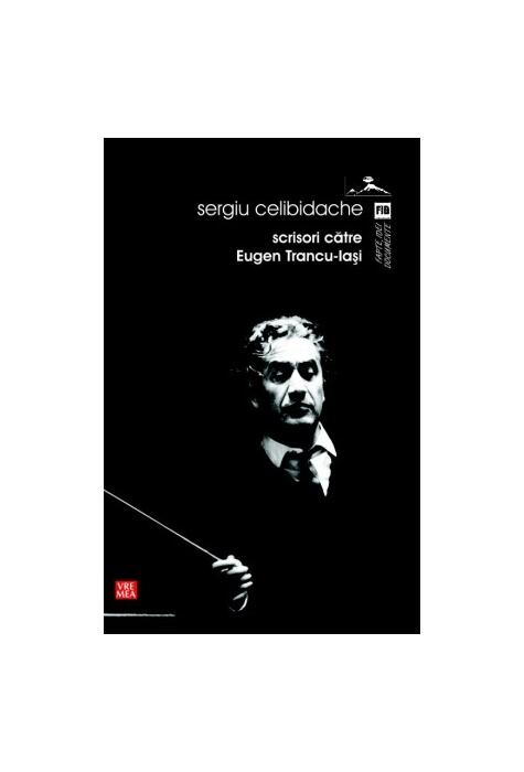 Copertă produs Scrisori către Eugen Trancu-Iaşi
