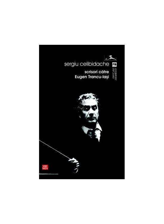 Copertă produs Scrisori către Eugen Trancu-Iaşi - gallery big 1