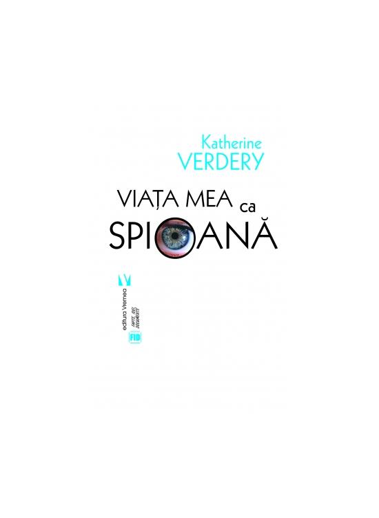 Copertă produs Viaţa mea ca spioană - gallery big 1