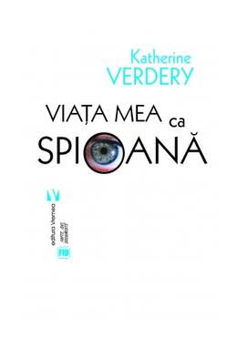 Copertă produs Viaţa mea ca spioană