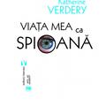 Copertă produs Viaţa mea ca spioană - gallery small 