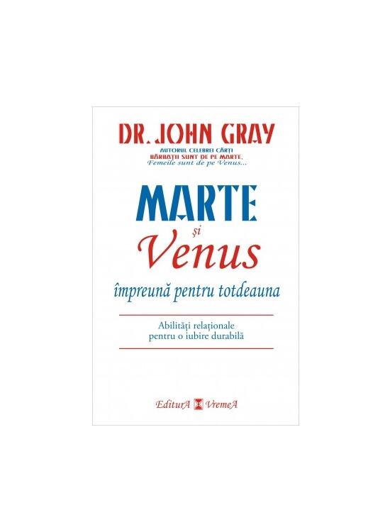 Copertă produs Marte şi Venus &icirc;mpreună pentru totdeauna - gallery big 1