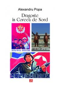 Copertă produs Dragoste &icirc;n Coreea de Nord