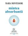 Copertă produs Mintea absorbantă - thumb 1
