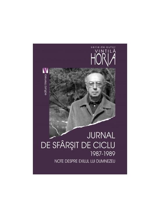 Copertă produs Jurnal de sf&acirc;rșit de ciclu 1987-1989. Note despre exilul lui Dumnezeu - gallery big 1