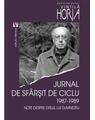 Copertă produs Jurnal de sf&acirc;rșit de ciclu 1987-1989. Note despre exilul lui Dumnezeu - thumb 1