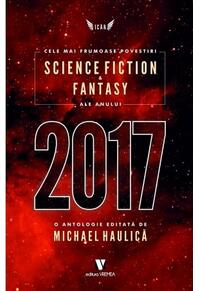 Copertă produs Cele mai frumoase povestiri science fiction & fantasy ale anului 2017
