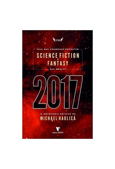 Copertă produs Cele mai frumoase povestiri science fiction & fantasy ale anului 2017