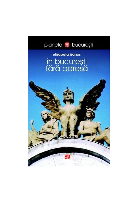 Copertă produs &Icirc;n Bucureşti fără adresă