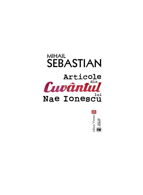 Copertă produs Articole din &bdquo;Cuv&acirc;ntul&rdquo; lui Nae Ionescu - gallery big 1