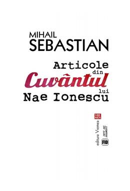 Copertă produs Articole din &bdquo;Cuv&acirc;ntul&rdquo; lui Nae Ionescu