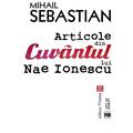 Copertă produs Articole din &bdquo;Cuv&acirc;ntul&rdquo; lui Nae Ionescu - gallery small 
