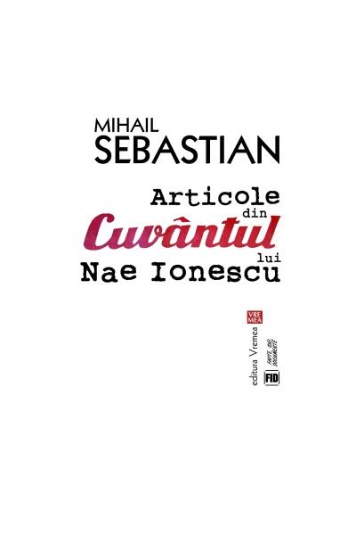 Articole din &bdquo;Cuv&acirc;ntul&rdquo; lui Nae Ionescu