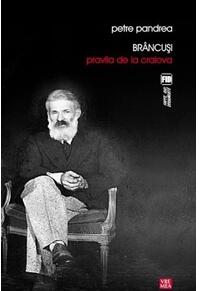 Copertă produs Br&acirc;ncuși: Pravila de la Craiova