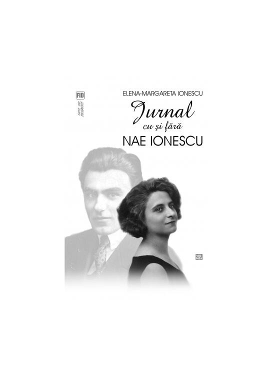 Copertă produs Jurnal cu și fără Nae Ionescu - gallery big 1