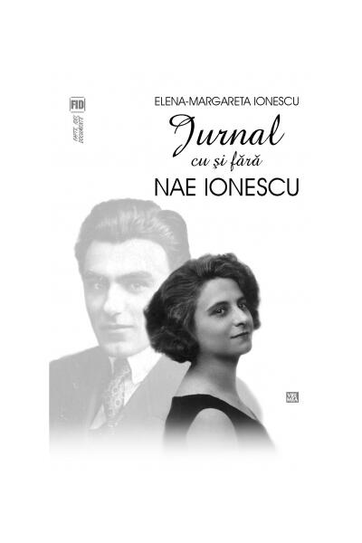 Jurnal cu și fără Nae Ionescu