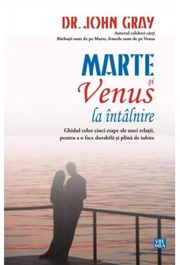Copertă produs Marte şi Venus la &icirc;nt&acirc;lnire