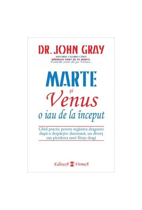 Copertă produs Marte şi Venus o iau de la &icirc;nceput