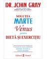 Copertă produs Soluția Marte şi Venus pentru dietă şi exerciţiu - thumb 1