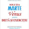 Copertă produs Soluția Marte şi Venus pentru dietă şi exerciţiu - gallery small 