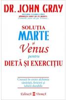 Copertă produs Soluția Marte şi Venus pentru dietă şi exerciţiu