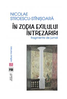 Copertă produs &Icirc;n zodia exilului. &Icirc;ntrezăriri. Fragmente de jurnal