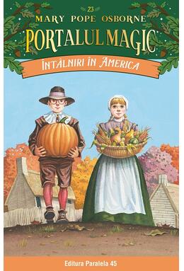 Copertă produs Portalul magic. Întâlniri în America (Vol. 23)